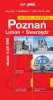 PLAN MIASTA POZNAŃ/LUBOŃ/SWARZĘDZ